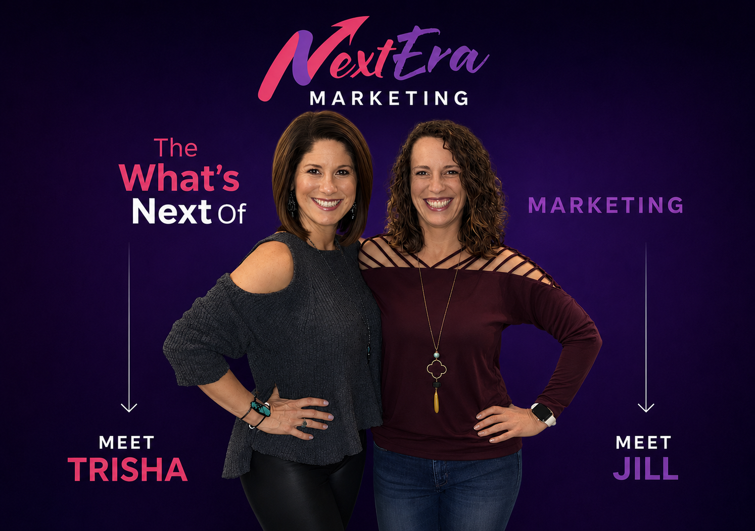 NextEra Marketing founders Jill and Trish